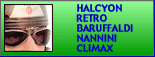 HALCYON RETRO BARUFFALDI NANNINI CLIMAX